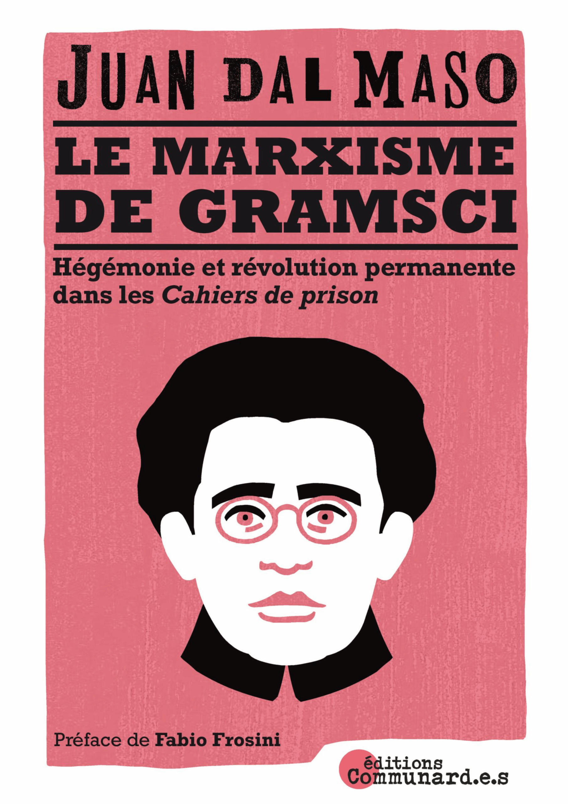 Le marxisme de Gramsci