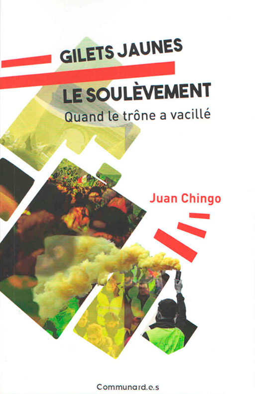 Gilets Jaunes, le soulèvement
